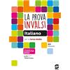 Simone per la Scuola La prova INVALSI di italiano. Per la 3ª classe della Scuola media. Con e-book. Con espansione online