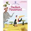 Lito C'est l'heure de l'histoire - Docteur Pansement - Dès 3 ans