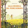 Sinnos Alla ricerca del fiore dorato