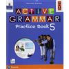 Lang Active grammar. Practice book. Per la 5ª classe elementare. Con e-book. Con espansione online