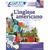 Assimil Italia L'inglese americano. Con audio MP3. Con 4 CD-Audio