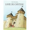 L'Ecole des Loisirs La vie de château