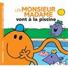 Hachette Jeunesse Les Monsieur Madame vont à la piscine