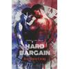 Ivy Vera Gray Hard Bargain: Crossed Lines Book 2