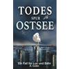 JAVY Verlag Todesspur Ostsee: Küstenkrimi (Ein Fall für Lux und Bähr 14)