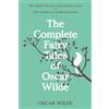 Warbler Classics The Complete Fairy Tales of Oscar Wilde (Warbler Classics Annotated Edition)