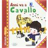Edizioni del Baldo Annì va a cavallo. Ediz. illustrata