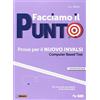 SEI Facciamo il punto. Prove per il nuovo INVALSI. Computer based test (CBT). Per le Scuole superiori. Con ebook. Con espansione online