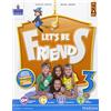 Lang Let's be friends. Per la Scuola elementare. Con espansione online (Vol. 3)
