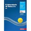 Zanichelli Il laboratorio di fisica.blu. Volume unico. Per le Scuole superiori. Con Contenuto digitale (fornito elettronicamente)