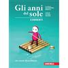 Zanichelli Gli anni del sole. Correnti. Un corso di scrittura. Per la Scuola media. Con Contenuto digitale (fornito elettronicamente)