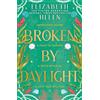 Magpie Broken by Daylight: the highly anticipated latest and fourth installment of the viral TikTok and SUNDAY TIMES bestselling romantasy series Beasts of the Briar: Book 4