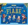 Dami Editore Il meraviglioso libro pop-up delle fiabe. Ediz. a colori