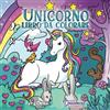 Young Dreamers Press Unicorno libro da colorare: Per bambini dai 4 agli 8 anni