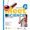 Garzanti Scuola Meet science. Ediz. tematica. Con One Health. Per la Scuola media. Con espansione online. Fisica chimica-Biologia esseri viventi-Biologia umana-Scienze della terra, Astronomia (Vol. A-B-C-D)