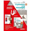 Zanichelli Il pensiero e la meraviglia. Idee per imparare. BES. Per le Scuole superiori. Dall'umanesimo a Hegel (Vol. 2)