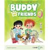 CETEM Buddy and friends. Con Libro Studente, Narrativa. Per la Scuola elementare. Con e-book. Con espansione online (Vol. 3)