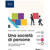 Tramontana Una società di persone. Corso di diritto ed economia. Per le Scuole superiori. Con e-book. Con espansione online (Vol. B)