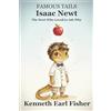 Asa John Publishing Isaac Newt - The Newt Who Loved to Ask Why (A Famous Tails Story): A beautifully illustrated and gentle children's adventure book for ages 2-5 about curiosity, discovery, and wonder