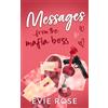 Pendle Rose Publishing Messages from the Mafia Boss: a Spicy Age Gap Mafia Romance