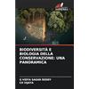 Edizioni Sapienza BIODIVERSITÀ E BIOLOGIA DELLA CONSERVAZIONE: UNA PANORAMICA