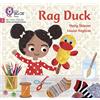 Collins Rag Duck: Phase 2 Set 4