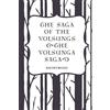 CreateSpace Independent Publishing Platf The Saga of the Volsungs (The Volsunga Saga)