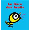 L'Ecole des Loisirs Le livre des bruits