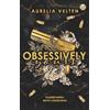 Hippomonte Publishing e.K. Obsessively Yours: Stalker-Kartell-Mafia-Liebesroman