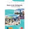 Klett Sprachen GmbH Demo in der Kohlegrube - Auf Tour bei Leipzig: Lektüre mit digitalen Extras