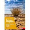 Zanichelli Scienze integrate. Scienze della Terra. Biologia. Per le Scuol sepuriori. Con ebook. Con espansione online
