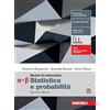 Zanichelli Moduli di matematica. Modulo Alfa-Beta: Statistica e probabilità. Per le Scuole superiori. Con espansione online