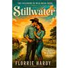 Florrie Hardy Stillwater: A Spicy Small-Town Cowboy Romance