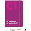 Editorial Teide, S.A. 10 exàmens de valencià C1