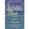 Weiser Abrahadabra: Understanding Aleister Crowley's Thelemic Magick