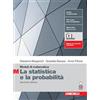 Zanichelli Moduli di matematica. Modulo M: La statistica e la probabilità. Per le Scuole superiori. Con espansione online