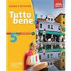 Hachette Education Italien LV2 5e cycle 4 Tutto bene !: Cahier d'activités