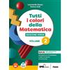 Petrini Tutti i colori della matematica. Ediz. verde. Con Quaderno di inclusione e recupero. Per il 1° biennio delle Scuole superiori. Con e-book. Con espansione online (Vol. 2)