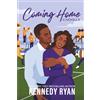 Kennedy Ryan Coming Home