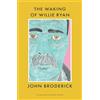 The Lilliput Press Ltd The Waking Of Willie Ryan
