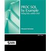 SAS Institute PROC SQL by Example: Using SQL within SAS