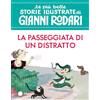 EL La passeggiata di un distratto. Stampatello maiuscolo. Ediz. a colori