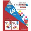 Zanichelli Contaci! Idee per imparare il mio Contaci. Ediz. rossa. Per la Scuola media (Vol. 1)