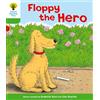 OUP Oxford Oxford Reading Tree: Level 2: More Stories B: Floppy the Hero