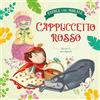 Pane e Sale Cappuccetto Rosso. Favole con morale. Ediz. a colori