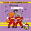 Gribaudo Missione pennuto. Fox baffi d'acciaio. Ediz. illustrata