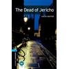 OUP Oxford Oxford Bookworms Library: Level 5: The Dead of Jericho