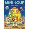 Hachette Enfants Mini-Loup dans l'espace