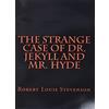 CreateSpace Independent Publishing Platf The Strange Case Of Dr. Jekyll And Mr. Hyde