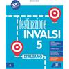 Carlo Signorelli Editore Destinazione INVALSI. Italiano. Con Registro delle prove per l'autocorrezione. Per la classe 5ª della Scuola elementare
